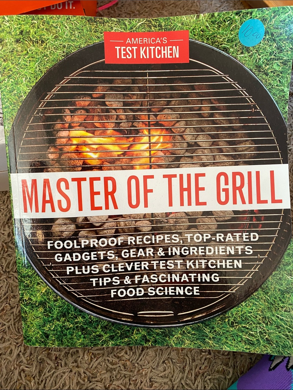 Master of the grill (americas test kitchen) book